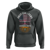 Native American Flag Hoodie American Grown With Cherokee Roots - Wonder Print Shop