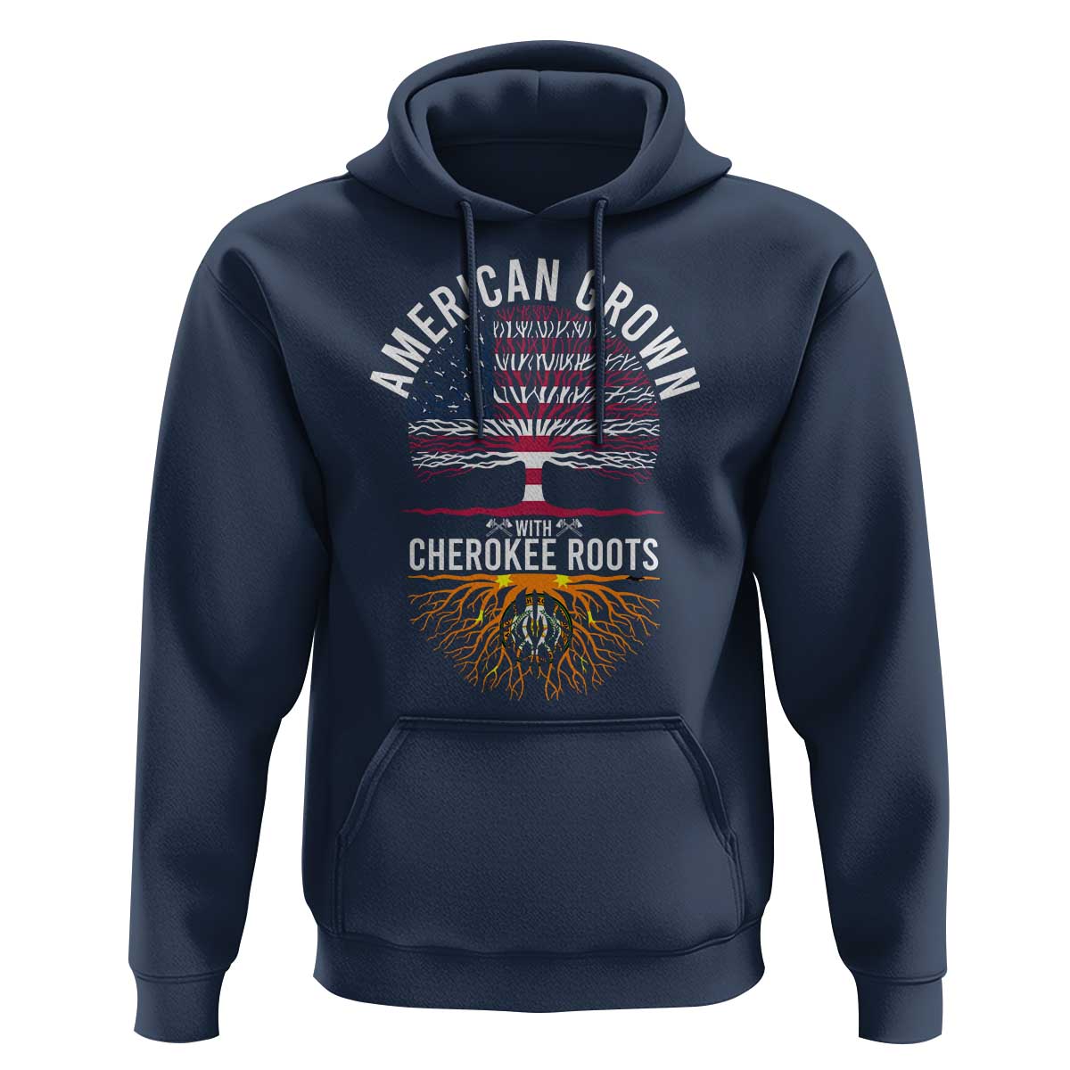 Native American Flag Hoodie American Grown With Cherokee Roots - Wonder Print Shop