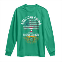 Native American Flag Long Sleeve Shirt American Grown With Cherokee Roots - Wonder Print Shop