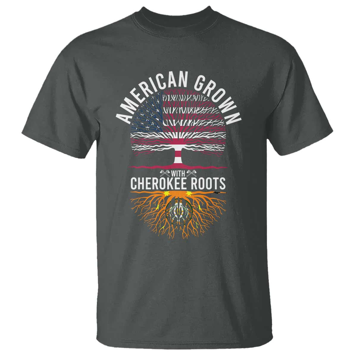 Native American Flag T Shirt American Grown With Cherokee Roots - Wonder Print Shop