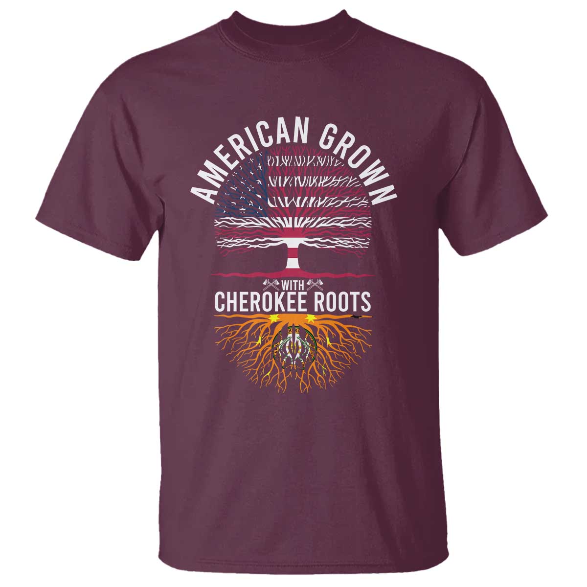 Native American Flag T Shirt American Grown With Cherokee Roots - Wonder Print Shop
