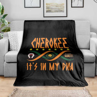 Cherokee Native American DNA Pride Throw Blanket It Is In My DNA - Wonder Print Shop