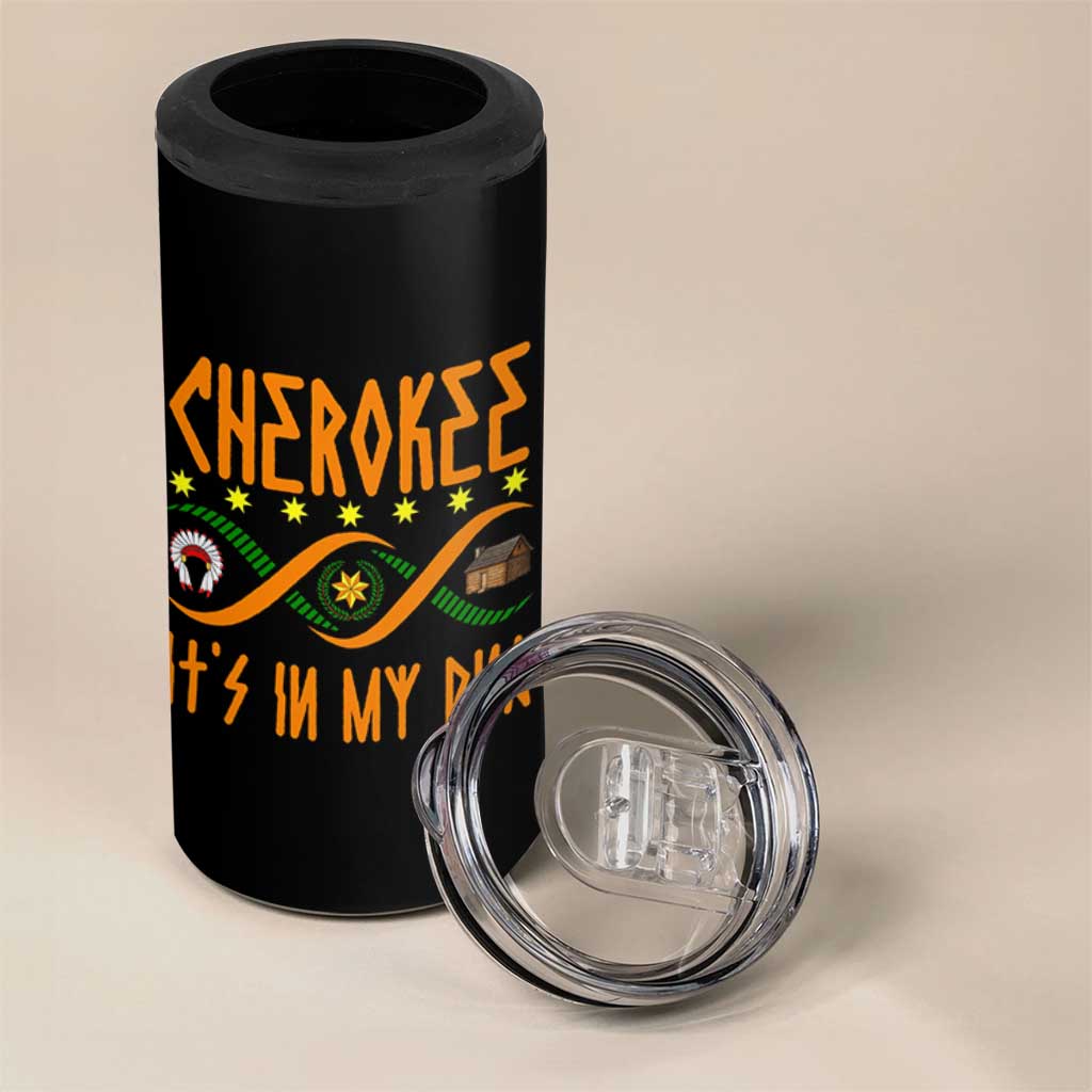 Cherokee Native American DNA Pride 4 in 1 Can Cooler Tumbler It Is In My DNA