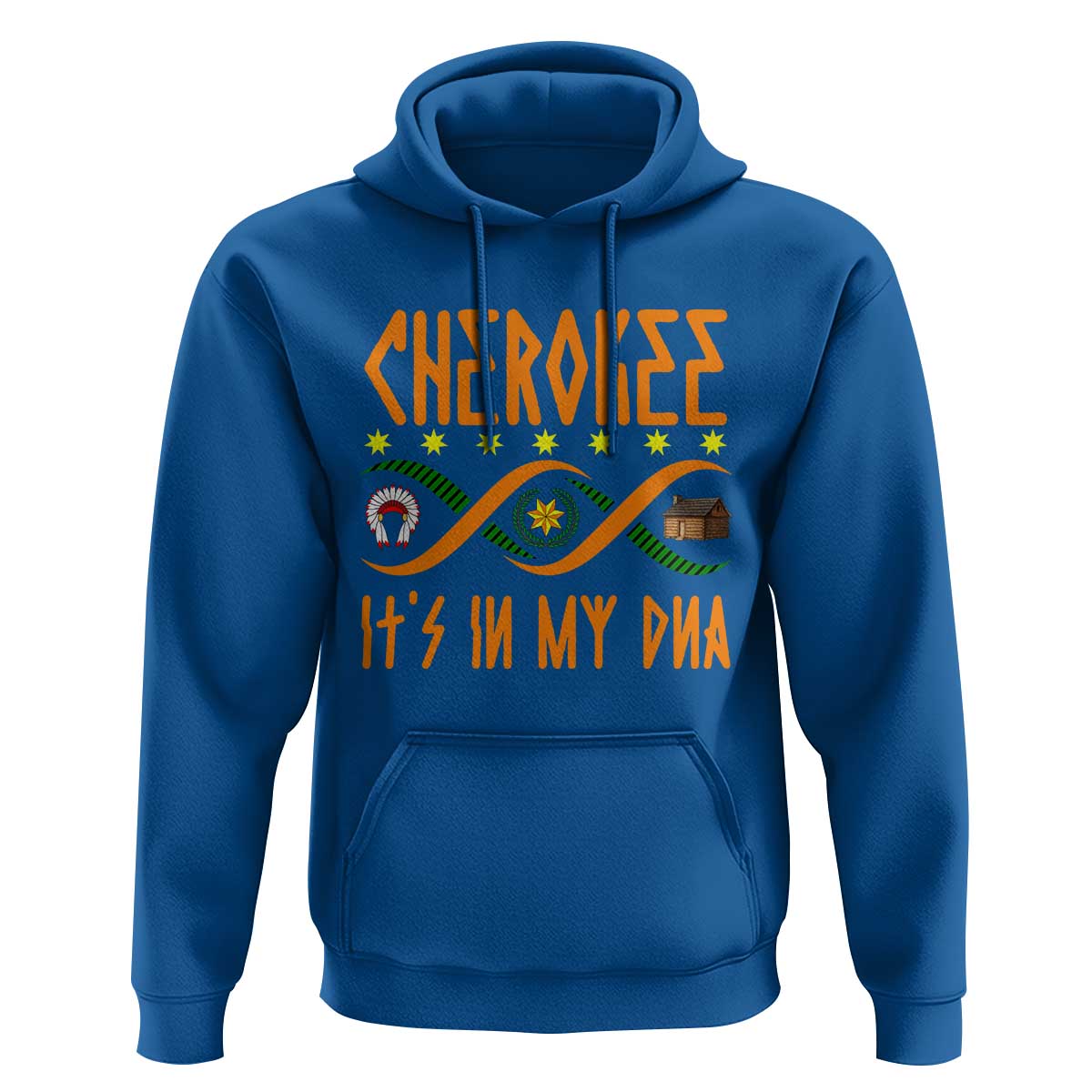 Cherokee Native American DNA Pride Hoodie It Is In My DNA - Wonder Print Shop
