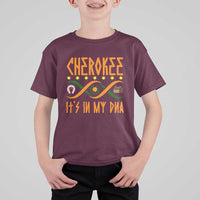 Cherokee Native American DNA Pride T Shirt For Kid It Is In My DNA - Wonder Print Shop