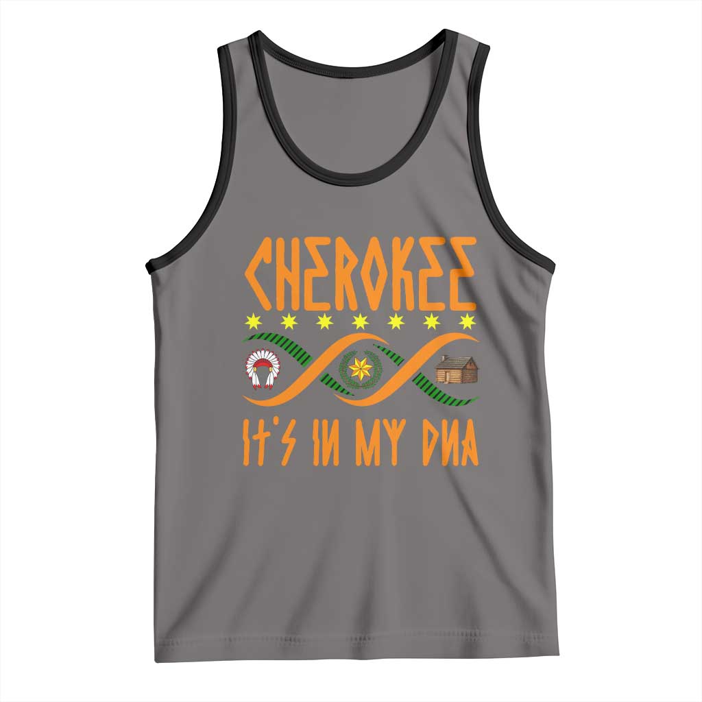 Cherokee Native American DNA Pride Tank Top It Is In My DNA - Wonder Print Shop
