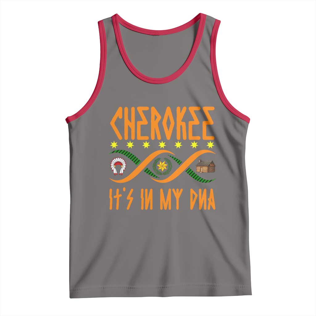 Cherokee Native American DNA Pride Tank Top It Is In My DNA - Wonder Print Shop