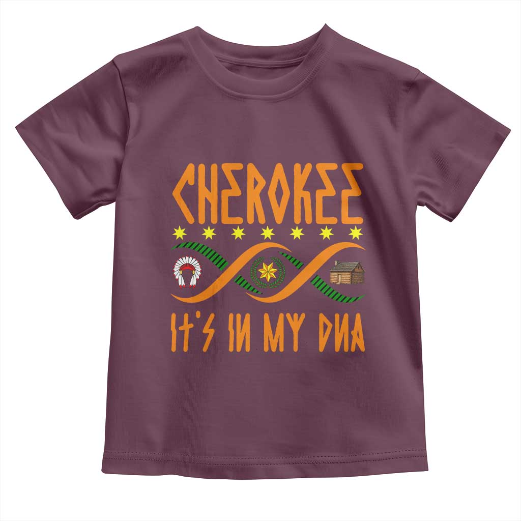 Cherokee Native American DNA Pride Toddler T Shirt It Is In My DNA - Wonder Print Shop