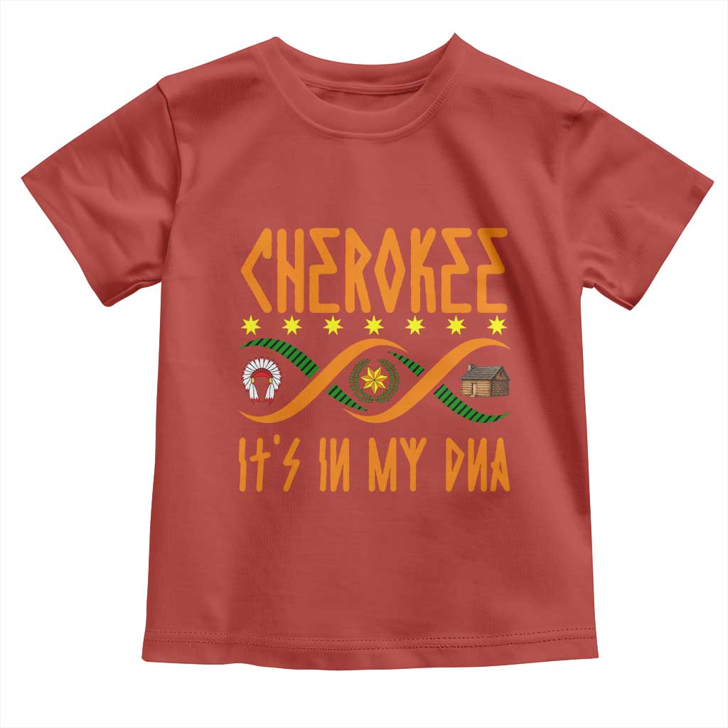 Cherokee Native American DNA Pride Toddler T Shirt It Is In My DNA - Wonder Print Shop