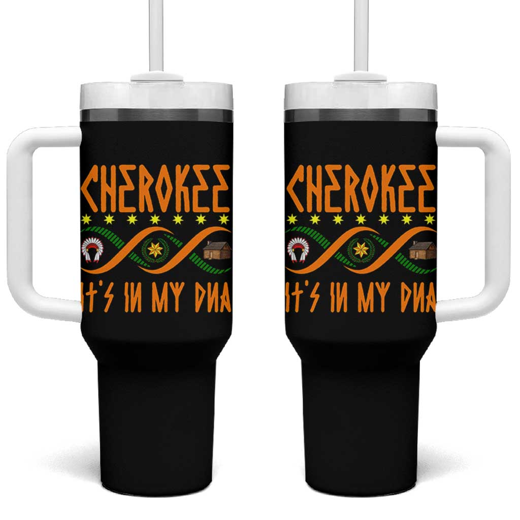Cherokee Native American DNA Pride Tumbler With Handle It Is In My DNA