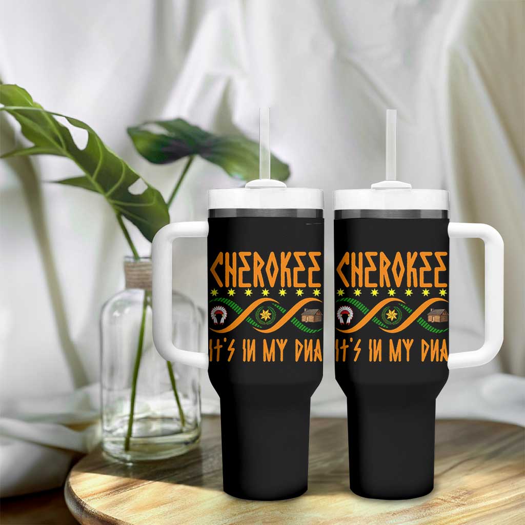 Cherokee Native American DNA Pride Tumbler With Handle It Is In My DNA