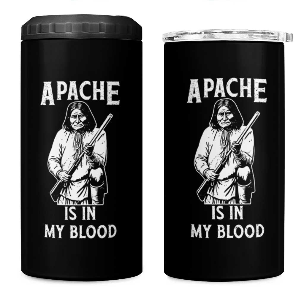 Native American 4 in 1 Can Cooler Tumbler Apache Is In My Blood