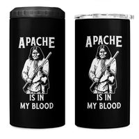 Native American 4 in 1 Can Cooler Tumbler Apache Is In My Blood