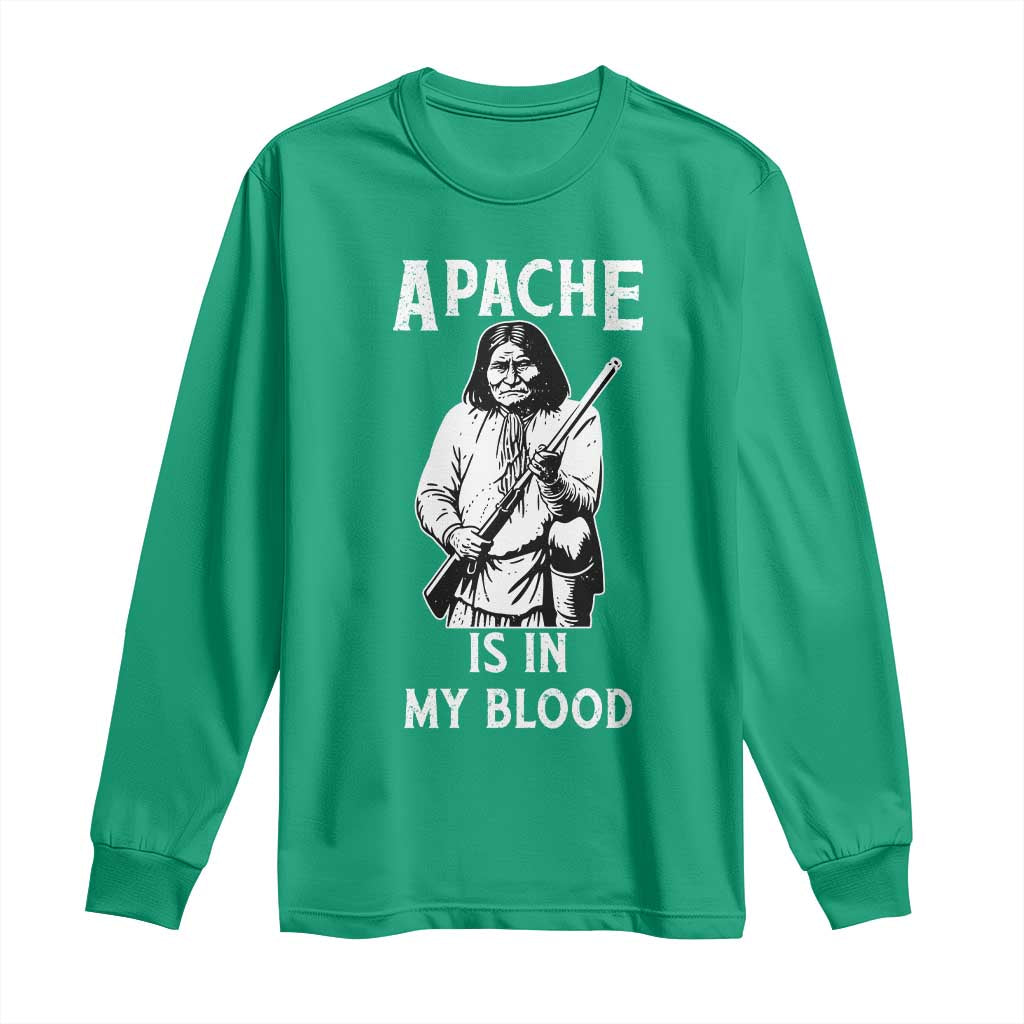 Native American Long Sleeve Shirt Apache Is In My Blood - Wonder Print Shop