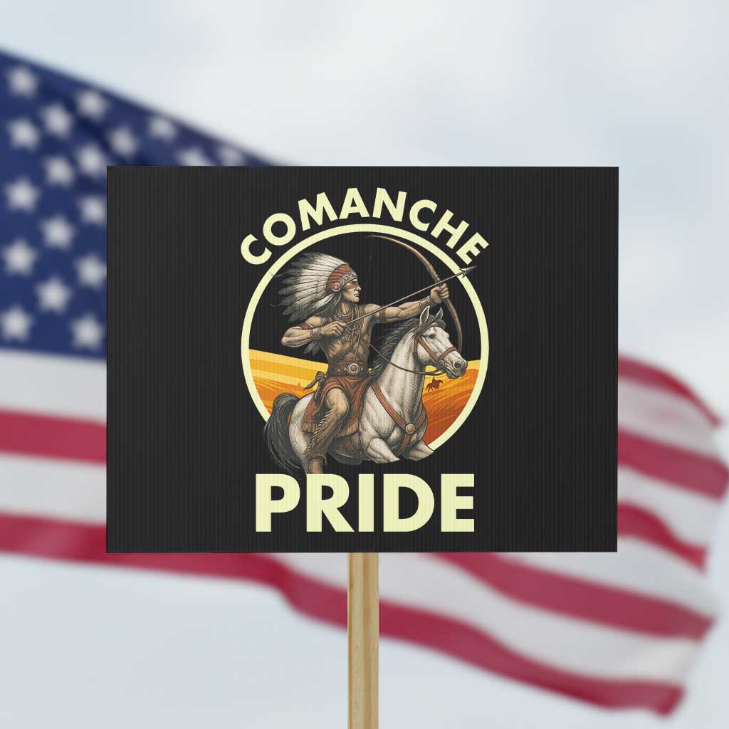 Native American Comanche Pride Indigenous People Day Protest Sign - Wonder Print Shop