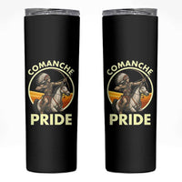Native American Comanche Pride Indigenous People Day Skinny Tumbler