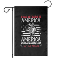 Native American Apache Garden Flag I Was Not Born In America - Wonder Print Shop