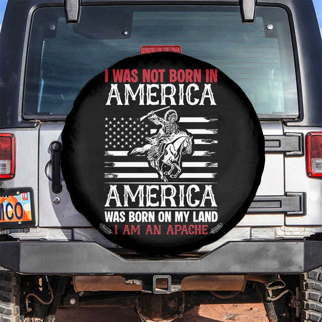 Native American Apache Spare Tire Cover I Was Not Born In America - Wonder Print Shop