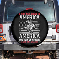 Native American Apache Spare Tire Cover I Was Not Born In America - Wonder Print Shop