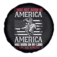 Native American Apache Spare Tire Cover I Was Not Born In America - Wonder Print Shop