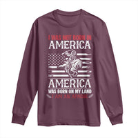 Native American Apache Long Sleeve Shirt I Was Not Born In America - Wonder Print Shop