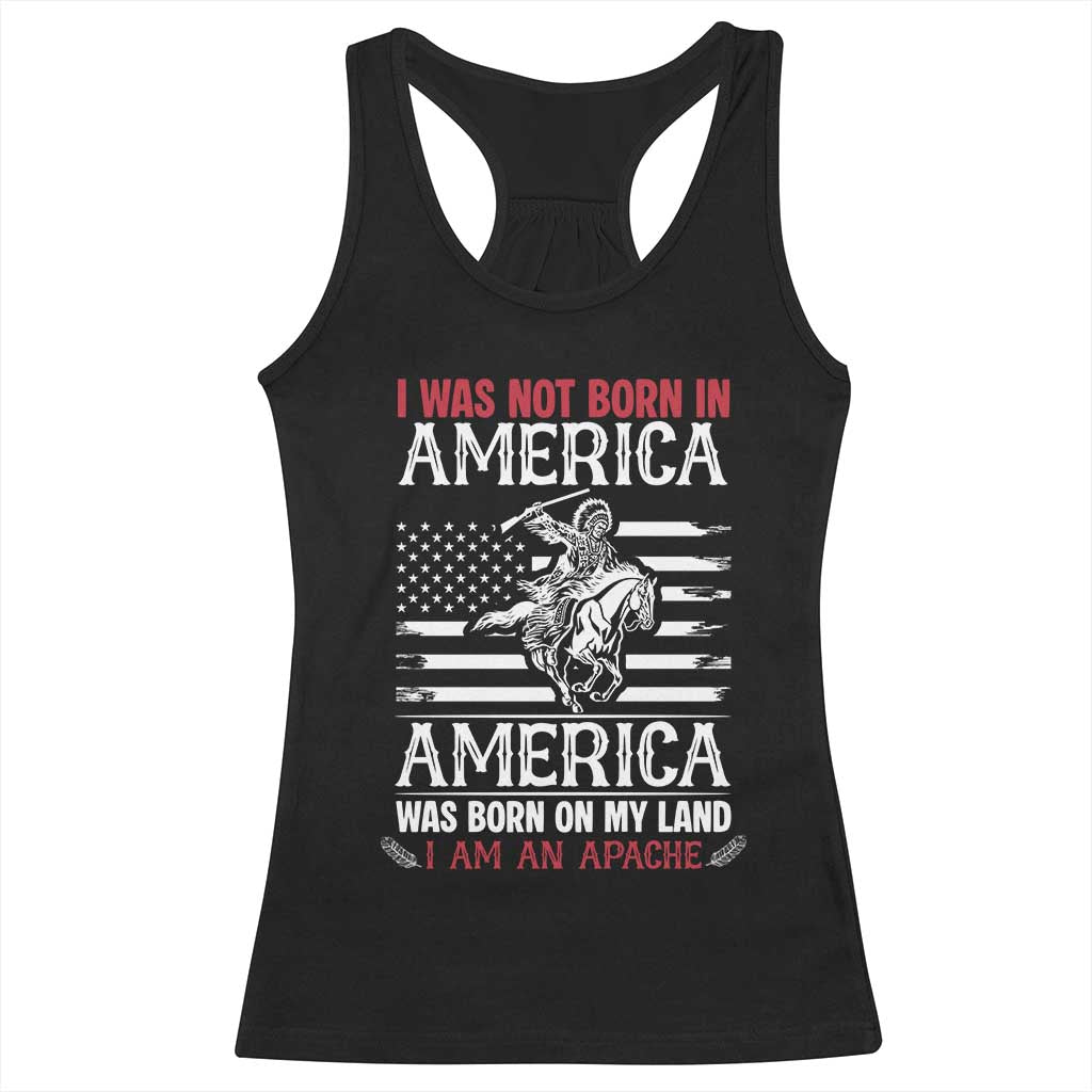 Native American Apache Racerback Tank Top I Was Not Born In America - Wonder Print Shop
