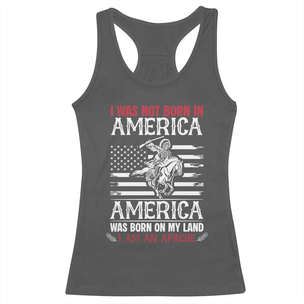 Native American Apache Racerback Tank Top I Was Not Born In America - Wonder Print Shop