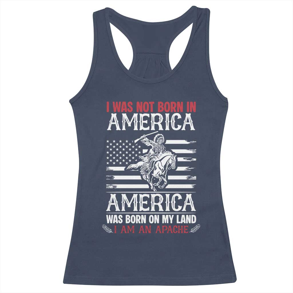 Native American Apache Racerback Tank Top I Was Not Born In America - Wonder Print Shop