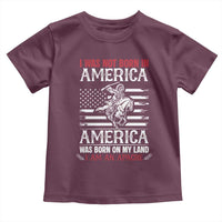 Native American Apache Toddler T Shirt I Was Not Born In America - Wonder Print Shop