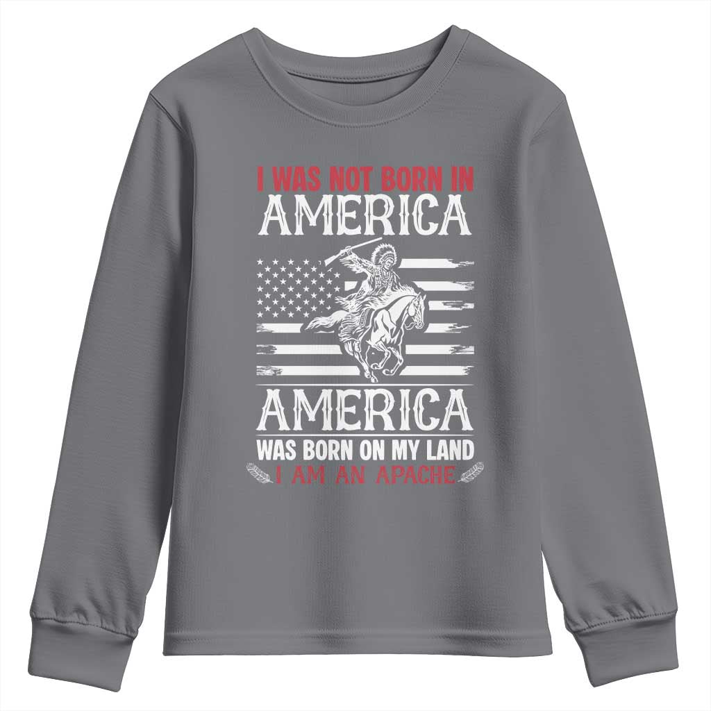 Native American Apache Youth Sweatshirt I Was Not Born In America - Wonder Print Shop