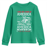 Native American Apache Youth Sweatshirt I Was Not Born In America - Wonder Print Shop