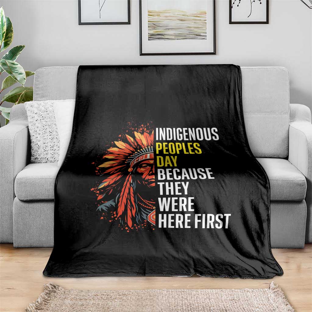 Indigenous Peoples Day Because They Were Here First Throw Blanket - Wonder Print Shop