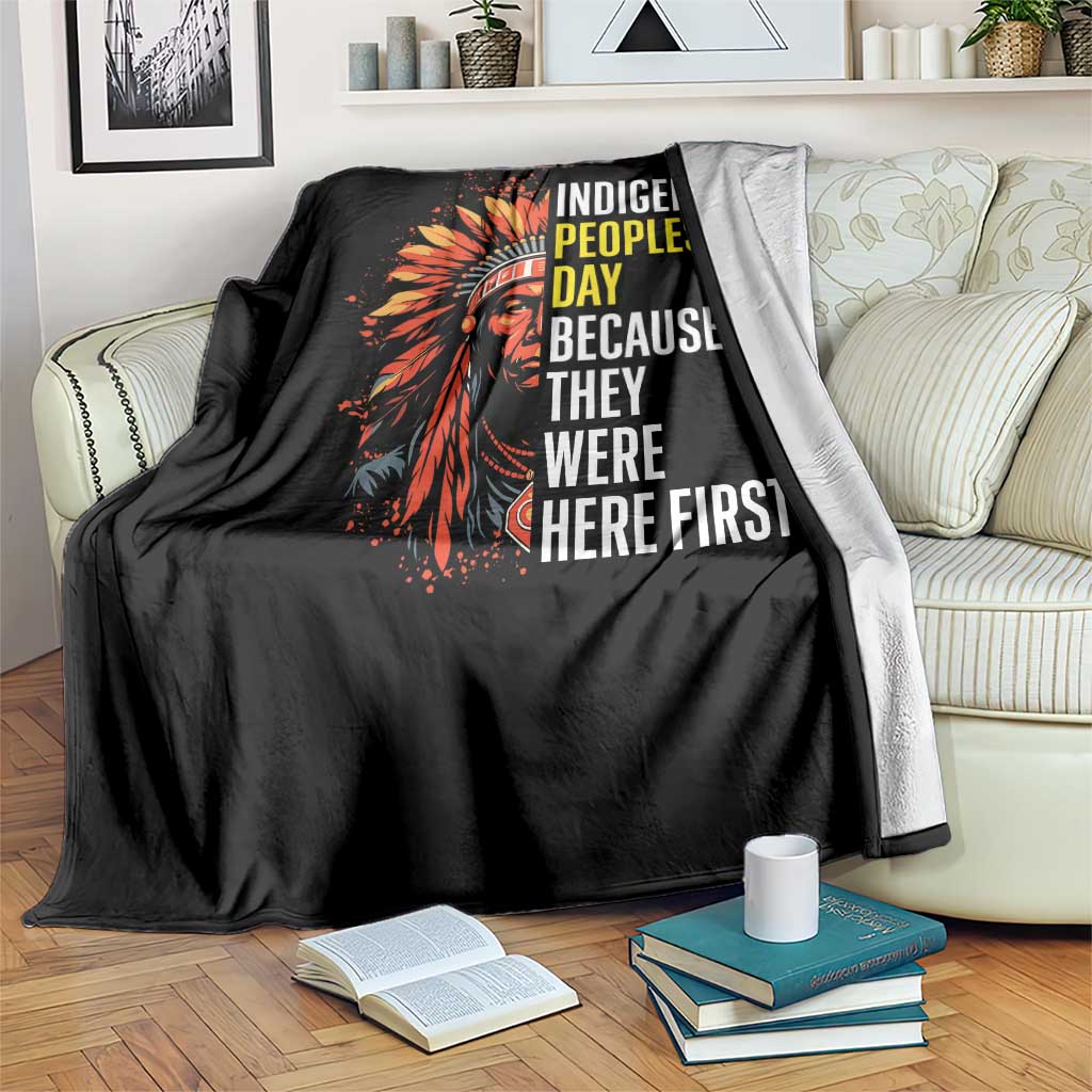 Indigenous Peoples Day Because They Were Here First Throw Blanket - Wonder Print Shop