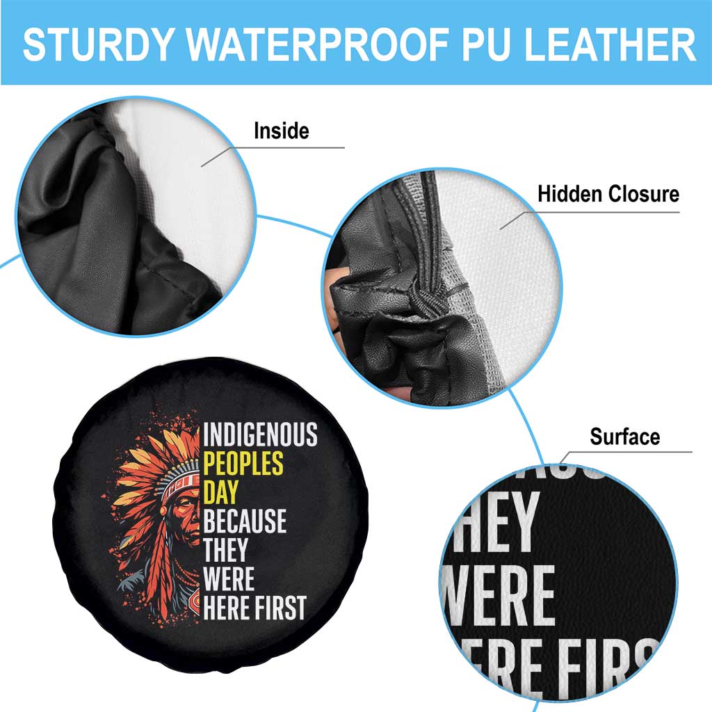 Indigenous Peoples Day Because They Were Here First Spare Tire Cover - Wonder Print Shop