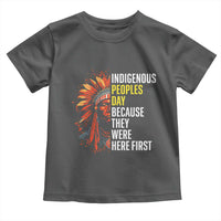 Indigenous Peoples Day Because They Were Here First Toddler T Shirt - Wonder Print Shop