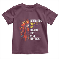 Indigenous Peoples Day Because They Were Here First Toddler T Shirt - Wonder Print Shop