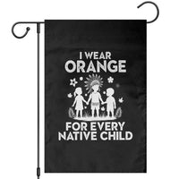 Native American Child Idian Garden Flag I Wear Orange For Every Native Child Indian Pride - Wonder Print Shop
