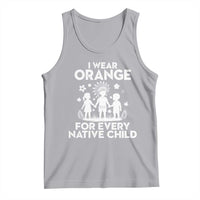 Native American Child Idian Tank Top I Wear Orange For Every Native Child Indian Pride - Wonder Print Shop