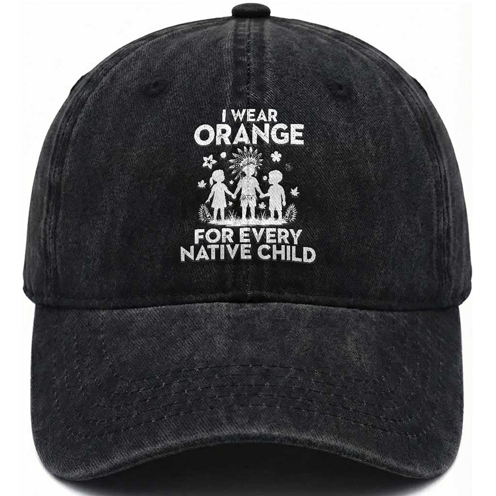 Native American Child Idian Washed Cotton Baseball Cap I Wear Orange For Every Native Child Indian Pride