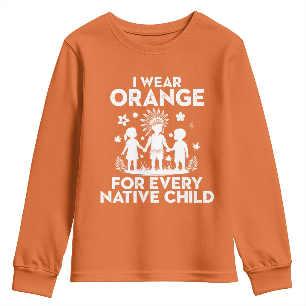 Native American Child Idian Youth Sweatshirt I Wear Orange For Every Native Child Indian Pride - Wonder Print Shop