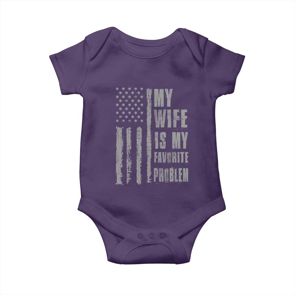 My Wife is My Favorite Problem Baby Onesie Funny Sarcastic Wife American Flag