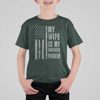 My Wife is My Favorite Problem T Shirt For Kid Funny Sarcastic Wife American Flag