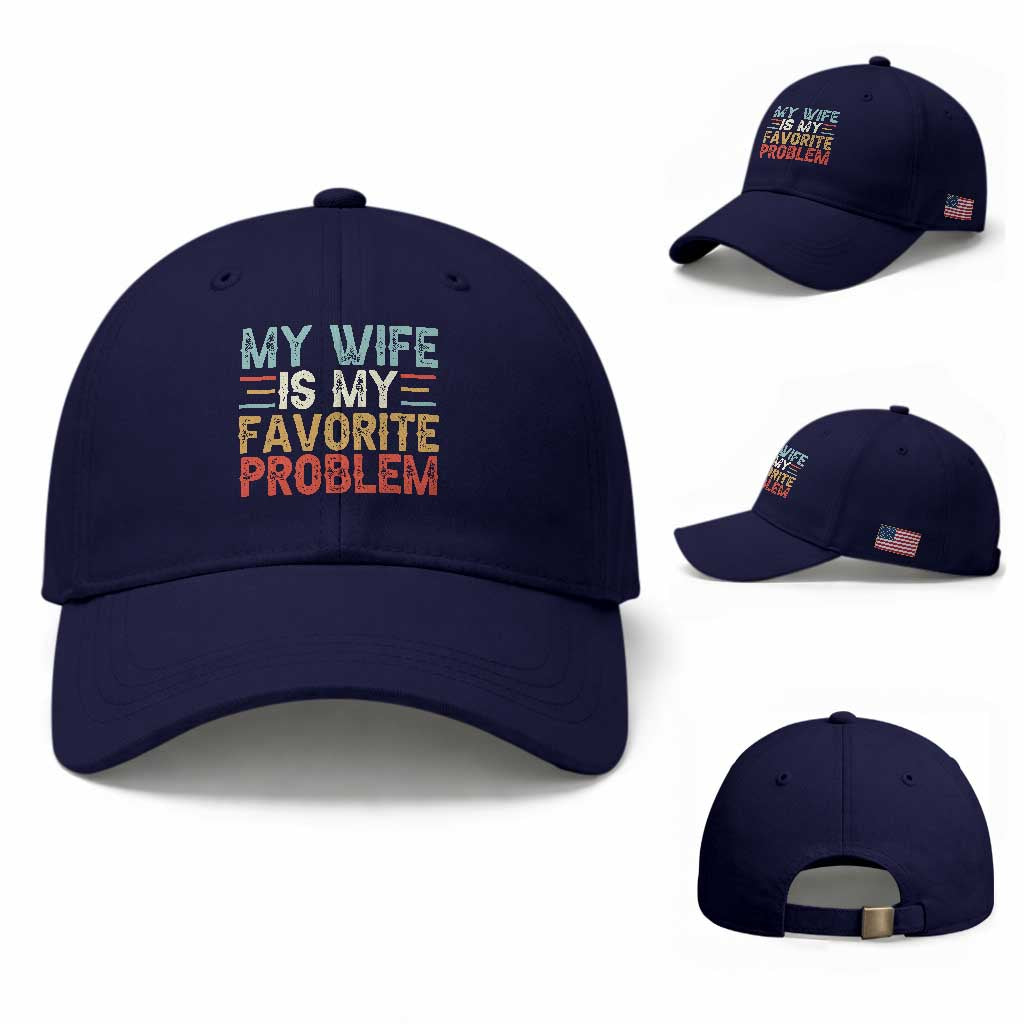 My Wife is My Favorite Problem Baseball Cap Funny Sarcastic Wife Meme