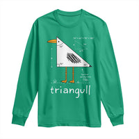 Triangull Triangle Seagull Bird Pun Long Sleeve Shirt Funny Math Teacher Joke Humor