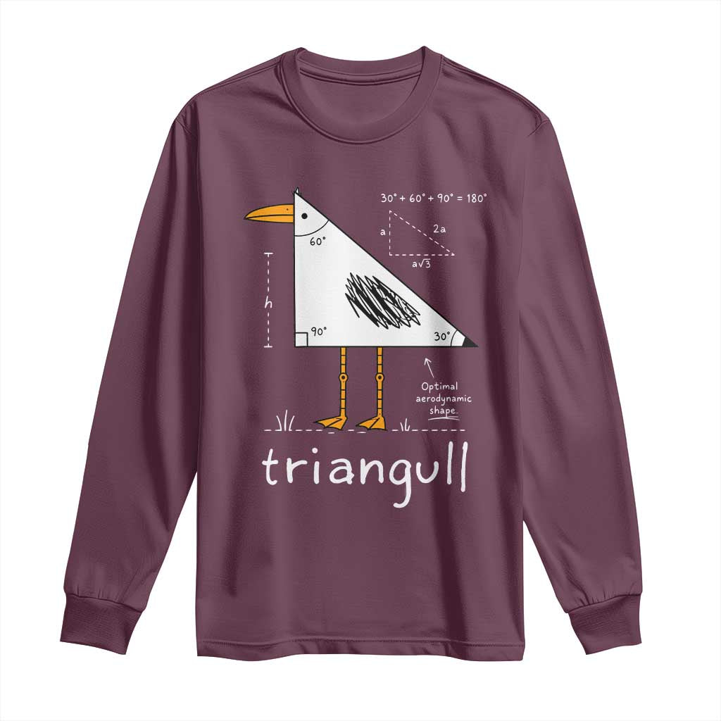 Triangull Triangle Seagull Bird Pun Long Sleeve Shirt Funny Math Teacher Joke Humor