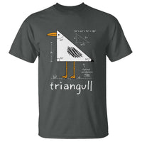 Triangull Triangle Seagull Bird Pun T Shirt Funny Math Teacher Joke Humor