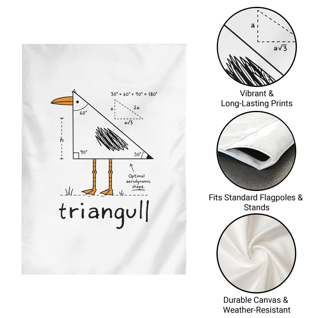 Triangull Triangle Seagull Bird Pun Garden Flag Funny Math Teacher Humor