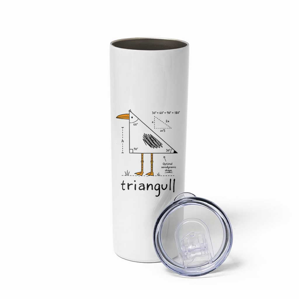 Triangull Triangle Seagull Bird Pun Skinny Tumbler Funny Math Teacher Humor