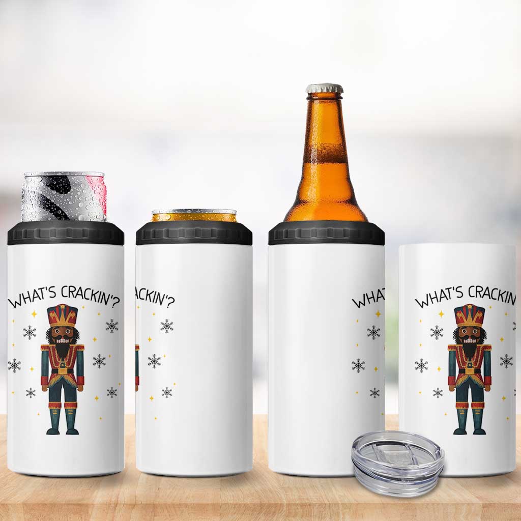 Nutcracker Christmas 4 in 1 Can Cooler Tumbler What Is Cracking - Wonder Print Shop