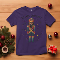 Nutcracker Christmas T Shirt What Is Cracking - Wonder Print Shop